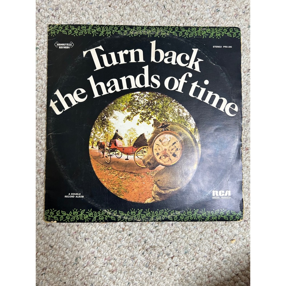 Turn Back the Hands of Time 1972 RCA Double Vinyl LP Compilation PRS-395 50s